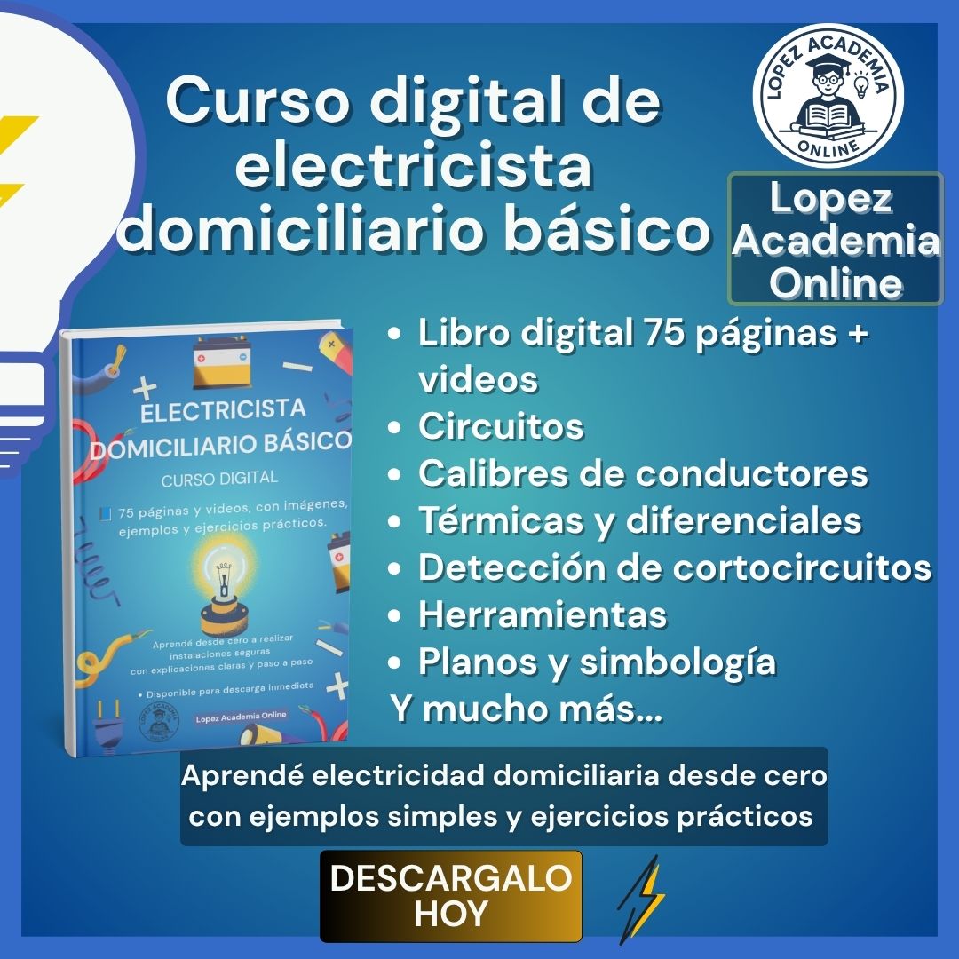 Curso de Digital Electricista Domiciliario Básico  - Manual PDF 75 Páginas y Videos Educativos